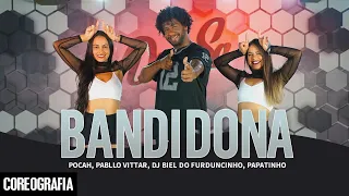 BANDIDONA - POCAH, Pabllo Vittar, DJ Biel do Furduncinho, Papatinho - Dan-Sa (Coreografia)