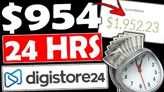 Как заработать 954,20 доллара за 24 часа с помощью Digistore24 (б...