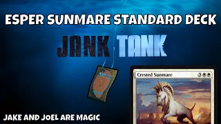 Jake and Joel's JANK TANK - Esper Crested Sunmare - Hour of Devastation Standard Deck
