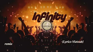 Infinity Ink- Remix [Lyrics + Vietsub]