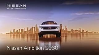 Nissan Ambition 2030: redefining the future of mobility