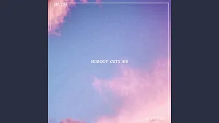 Nobody Gets Me (Acoustic)