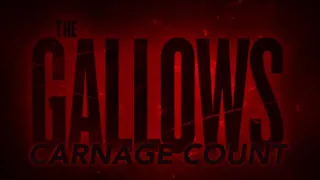 The Gallows (2014) Carnage Count