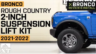 2021-2022 Ford Bronco | Rough Country 2-Inch Suspension Lift Kit | Review & Install