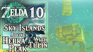 Zelda: Tears of the Kingdom - Go With Tulin to the Sky Islands Above Hebra Peak, Walkthrough Part 10
