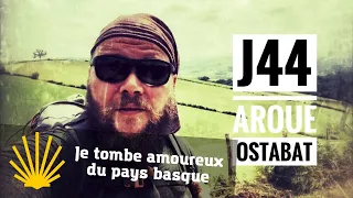 Chemin de Compostelle J44 - Aroue - Ostabat - J’emmène vos rêves au bout du monde