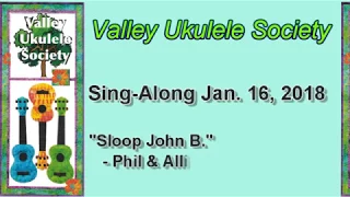 Sloop John B., by Valley Ukulele Society