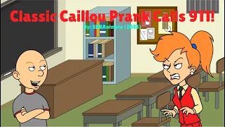 Classic Caillou Prank Calls 911 on Miss Martin/Grounded