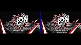 Singularity & Singularity Another Version Mashup - Persona 5 Scramble The Phantom Strikers