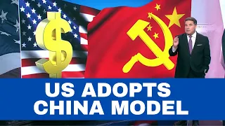 US copying China's economic model to stay competitive