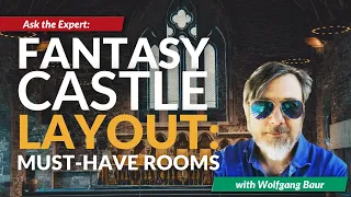 Fantasy Castle Layout: 8 Must-Have Rooms