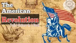 The History of Super Power / The American Revolution full documentary in Hindi