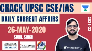 26-May-2020 | Daily Current Affairs for UPSC CSE/IAS | Sunil Singh