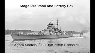 Agora Models 1/200 Battleship Bismarck Pack 12 Stage 136