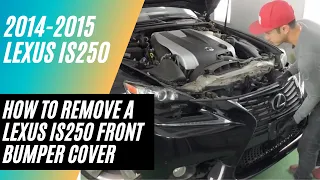 2014-2016 Lexus IS250 Front Bumper Removal | ReveMoto