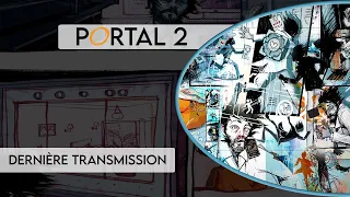 Portal 2 - Succès - Dernière transmission