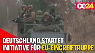 Deutschland startet Initiative für EU-Eingreiftruppe