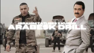 IBRAHIM TATLISES x Kurdo - ARABESK DRILL (prod. by Majhul)