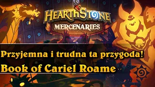 Przyjemna i trudna ta przygoda! - Book of Cariel Roame