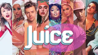 JUICE | The Megamix ft. Lizzo, Bruno Mars, Taylor Swift, Dua Lipa, Doja Cat