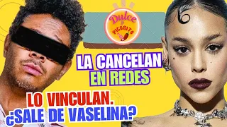 ¿Kalimba sale de Vaselina? Cancelan a Danna (Paola)