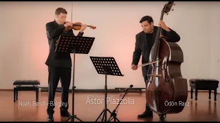 Ödön Racz & Noah Bendix-Balgley: Astor Piazzolla - Adios Nonino