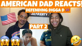 "Defending Digga D" (BBC) | FULL DOCUMENTARY PART 2 *AMERICAN DAD REACTS 🇺🇸 *