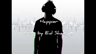 Happier II  Ed sheeran  II ( Cover by Vishwa  Prashantha )