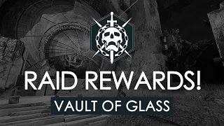 Destiny: My Raid Gear - Completed the Vault of Glass