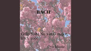 Bach: Cello Suite No.1 in G major, BWV 1007: VI. Gigue