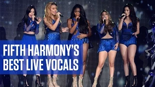 Fifth Harmony's Best Live Vocals