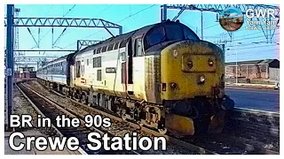 BR in the 90's - Crewe Station