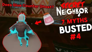 7 Secret Neighbor Myths BUSTED #4