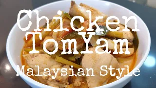 Easy and Delicious Chicken Tom Yum Soup Recipe - Southeast Asian Food