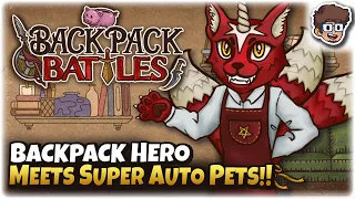Backpack Hero Meets Super Auto Pets... is GREAT!! | Let's Try Backpack Battles