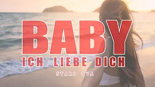 BABY, ich liebe dich 💘 - Stard Ova (Official Remix)