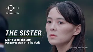 "The Sister" with Sung-Yoon Lee | North Korea's Kim Yo Jong, the Most Dangerous Woman in the World