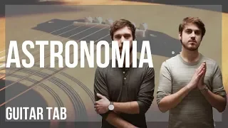 Guitar Tab: How to play Astronomia (Coffin Dance) by Vicetone & Tony Igy