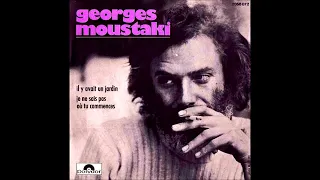 1971 georges moustaki Il y avait un jardin