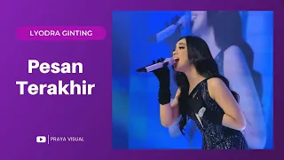 Lyodra Ginting -  Pesan Terakhir Live Performance