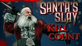 Santa's Slay (2005) - Kill Count S04 - Death Central