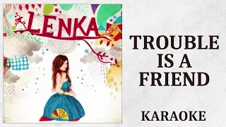 Lenka   Trouble Is A Friend HD karaoke