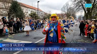 Desfile de Carnaval de Arcos de Valdevez 2023 Juntou mais de 1500 participantes