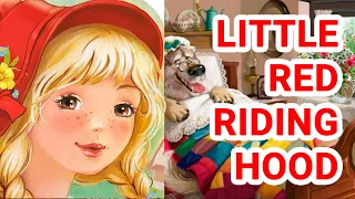 LITTLE RED RIDING HOOD – Charles Perrault