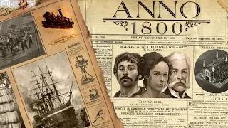 ANNO 1800 ПРОХОЖДЕНИЕ КАМПАНИИ № 1 |PC| (gameplay)