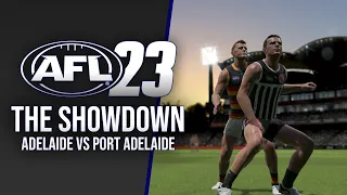 Showdown DRAW in AFL 23!! - Adelaide vs Port Adelaide (No Commentary HD)