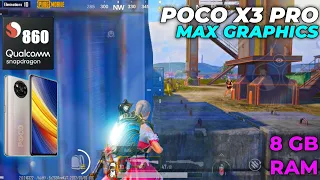 Snapdragon 860 - PUBG MAX SETTINGS ( POCO X3 PRO 4K Ultra HDR Graphics )🔥 |Poco X3 Pro After MIUI 13