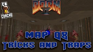 Doom 2 Map08 - Tricks and Traps - Secretos 100% (All secrets) - En Corcho