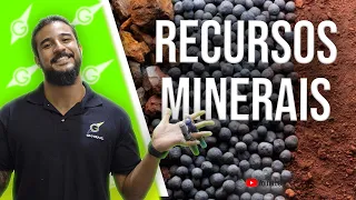Recursos Minerais - Geobrasil {Prof. Rodrigo Rodrigues}