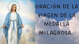 ORACION A LA VIRGEN MILAGROSA PARA NECESIDADES URGENTES